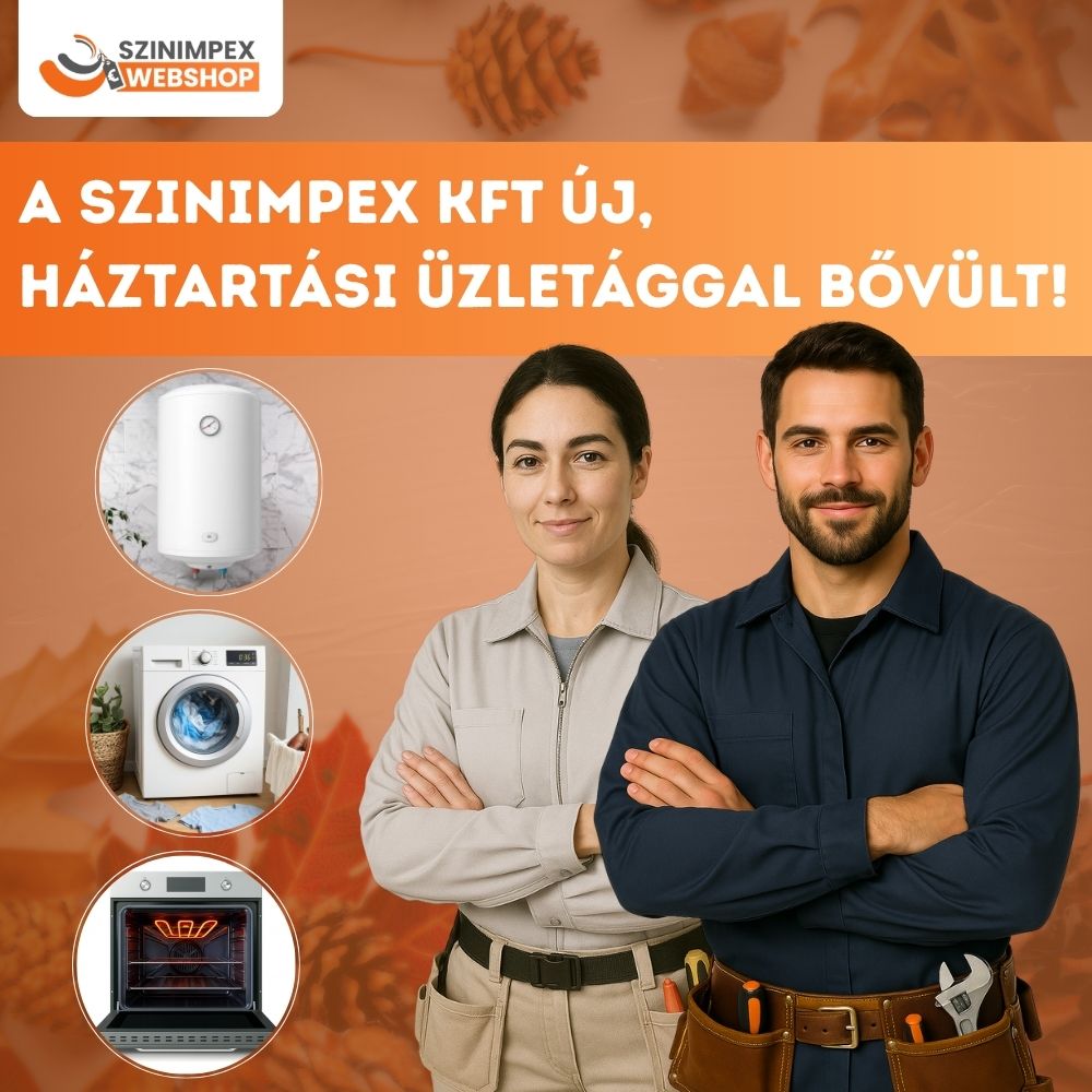 A Szinimpex Kft. új háztartási üzletággal bővült! 